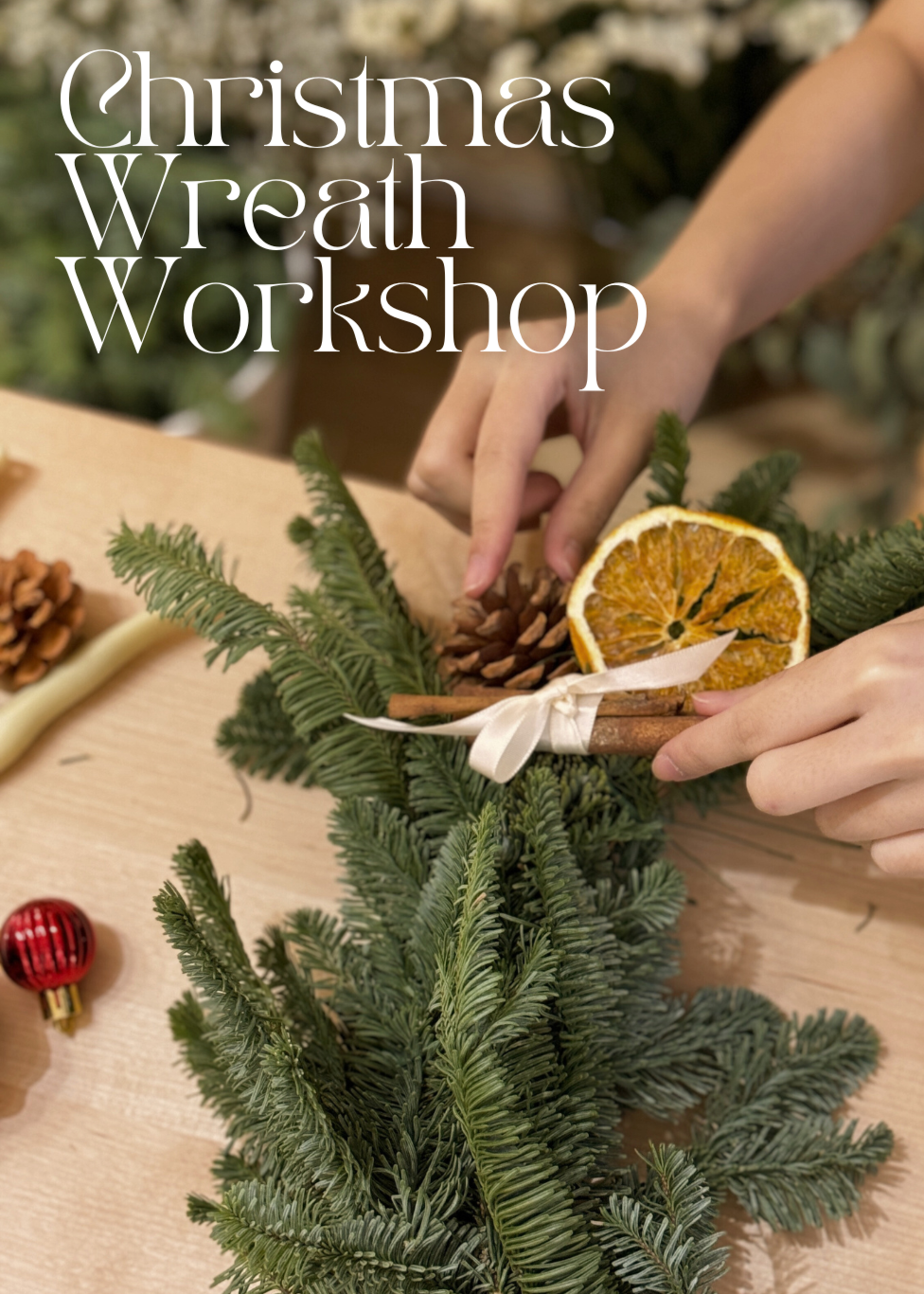 Christmas Wreath Workshop Singapore Team bonding corporate b2b team building team-bonding team-building Floral Design Fresh Flowers and Foliage Fun Creative Weekend Activity suitable for Couples Family and All Christmas Gifts Affordable things to do xmas celebration 2024